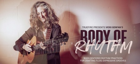 Truefire Vicki Genfan's Body of Rhythm TUTORiAL